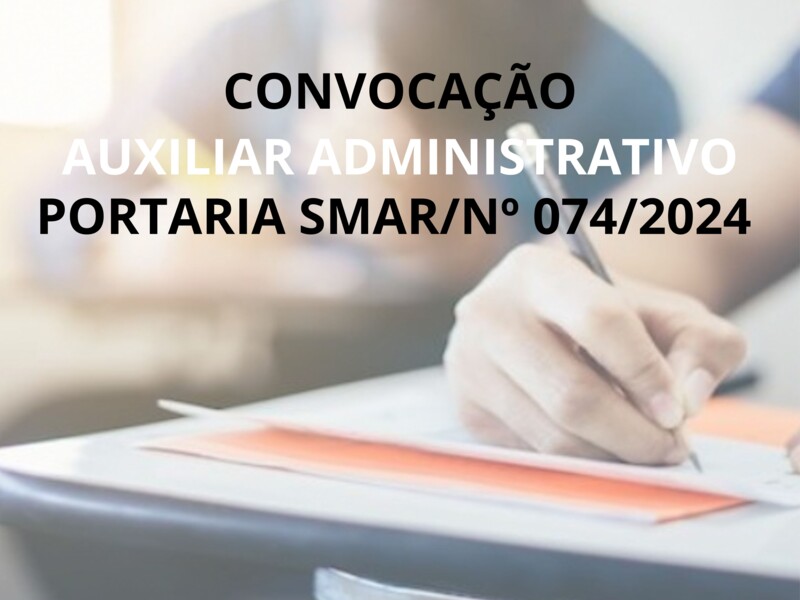 PORTARIA SMAR/SUB.RH/ Nº 074/2024