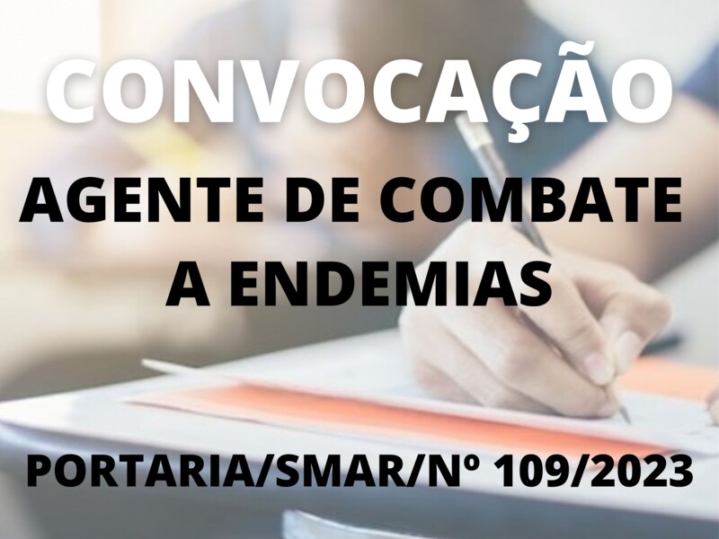 Convocação para o cargo de Agente de Combate a Endemias