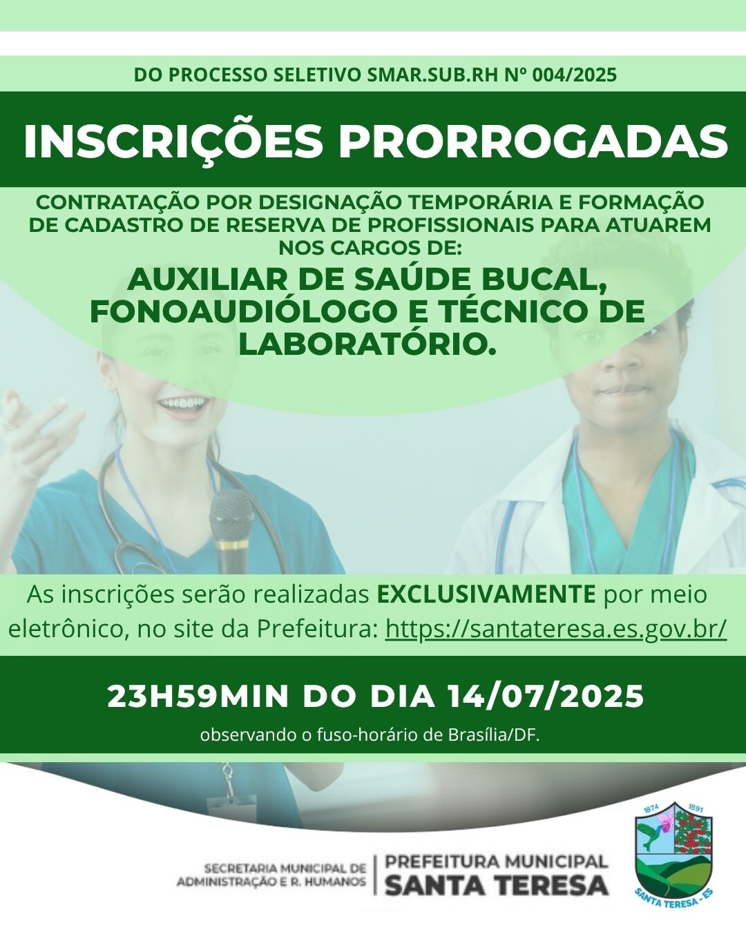 ? PROCESSO SELETIVO SMAR.SUB.RH Nº 004/2025 ? INSCRIÇÕES PRORROGADAS!