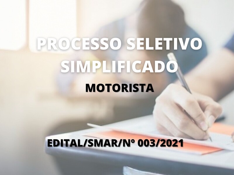 Processo Seletivo Simplificado para o cargo de Motorista