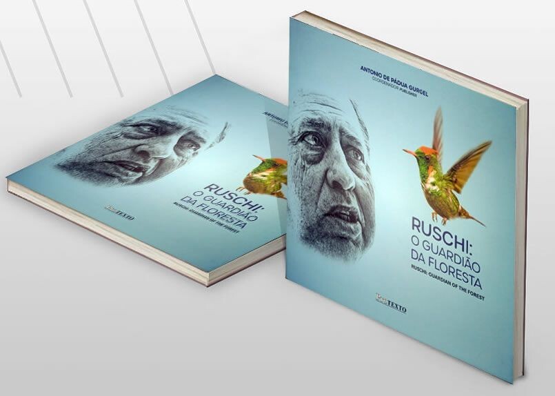 Livro sobre Augusto Ruschi será lançado nesta terça (19)