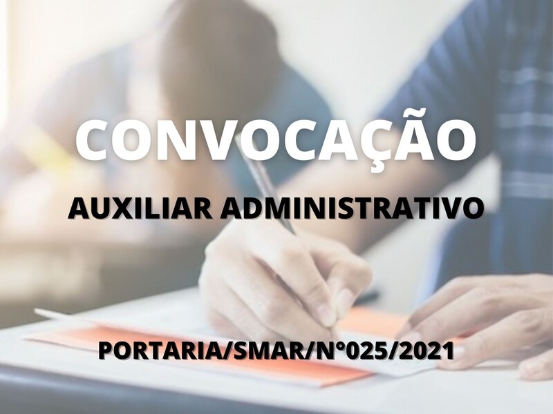Convocação para Auxiliar Administrativo