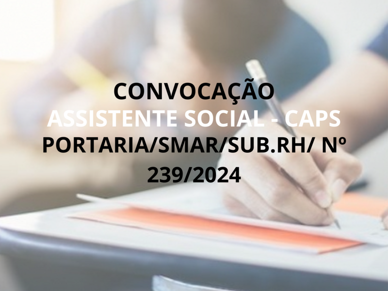 PORTARIA SMAR/SUB.RH/ Nº 239/2024