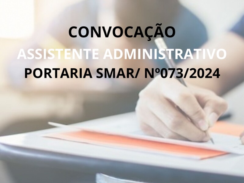 PORTARIA SMAR/SUB.RH/ Nº 073/2024