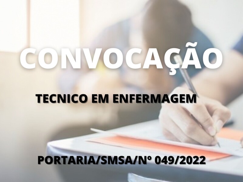 Convocação de candidato aprovado para o cargo de Técnico em Enfermagem 
