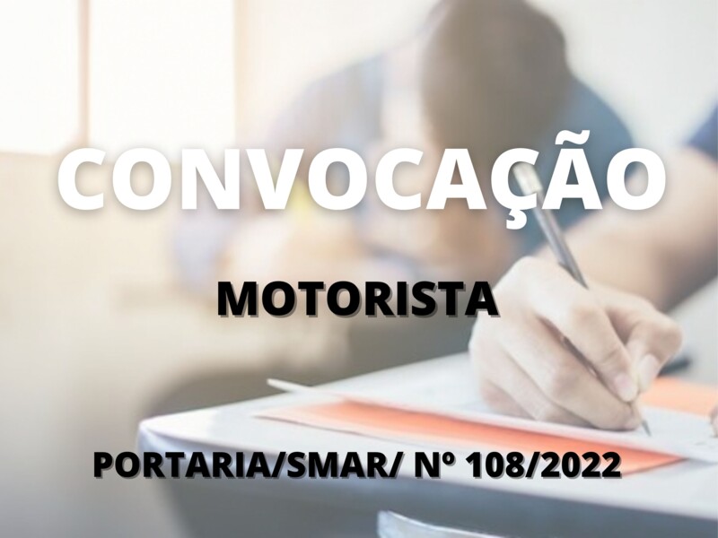 Convocação para candidatos aprovados no cargo de Motorista 