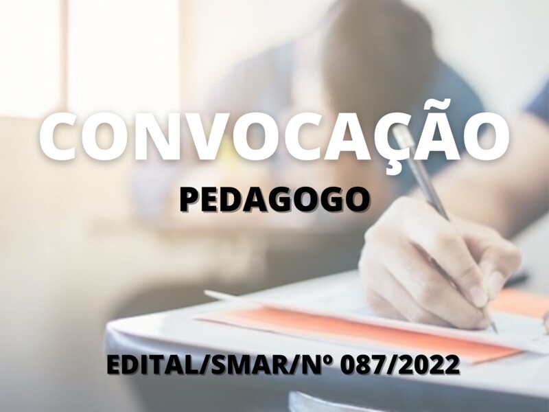 Convocação para candidatos aprovados no cargo de Pedagogo