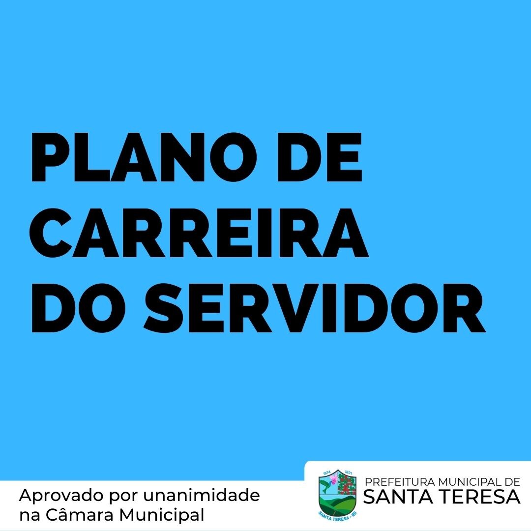 Plano de Carreira para o Servidor Municipal foi aprovado