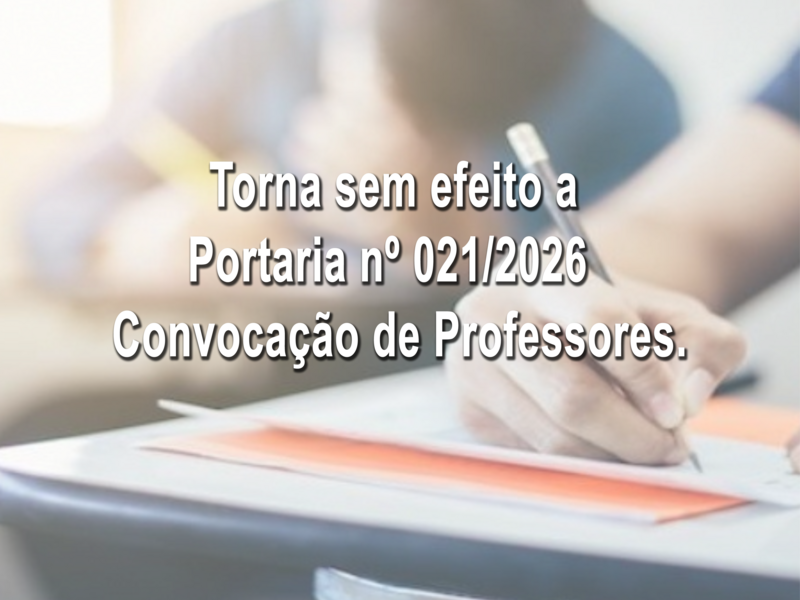 Torna sem efeito - Portaria n° 021-2026