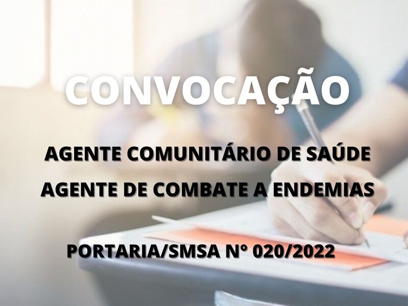 Convocação para candidato aprovado no cargo de Agente Comunitário de Saúde e Agente Combate a Endemias