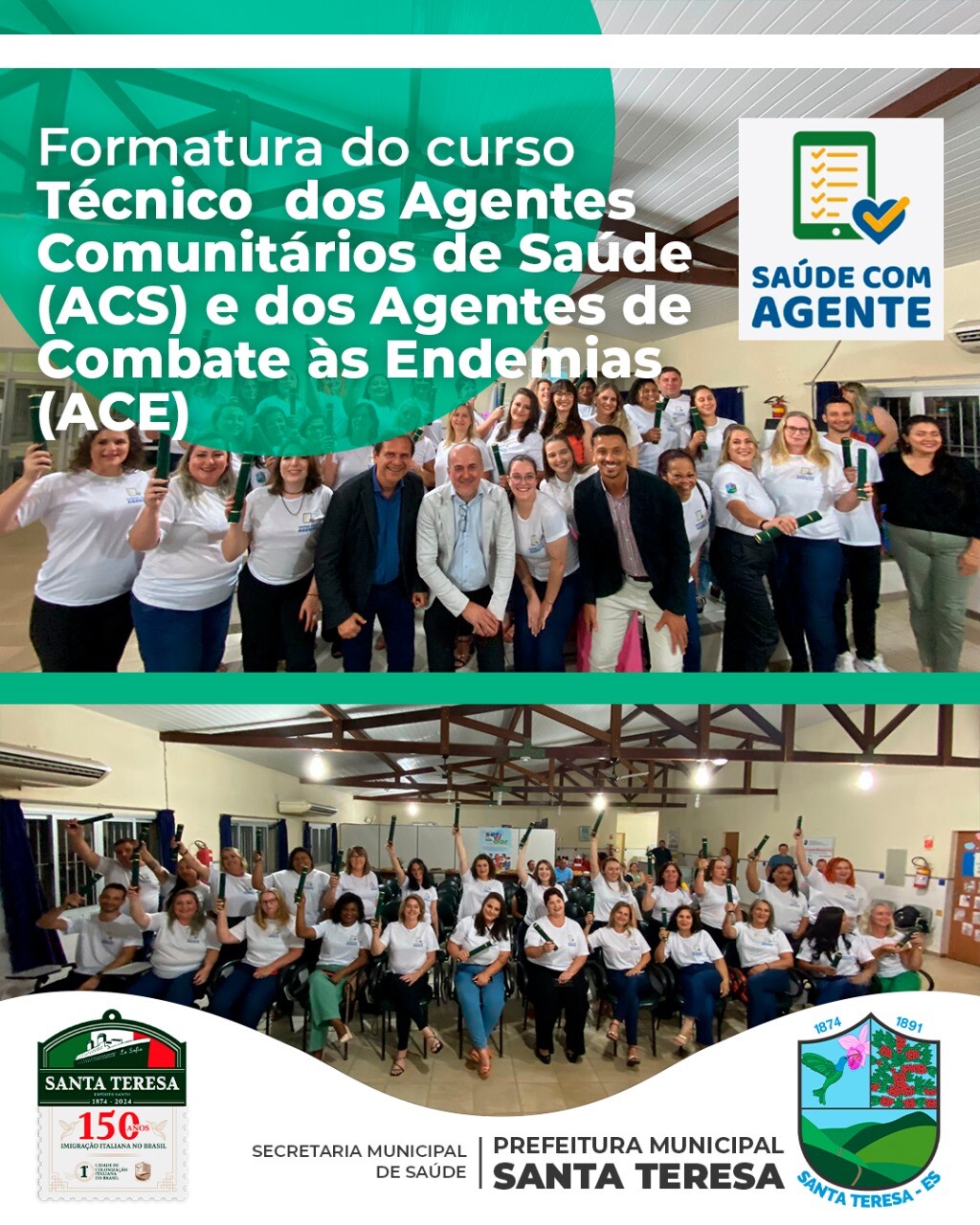 Santa Teresa promove formatura dos cursos técnicos para ACS e ACE do Projeto Saúde com Agente