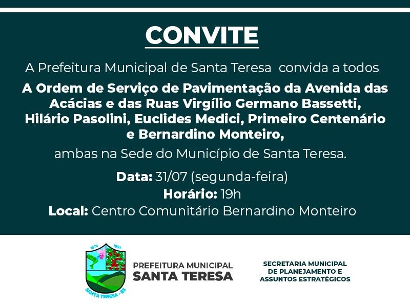 Assinatura da Ordem de Serviço de pavimentação  em várias ruas de Santa Teresa 