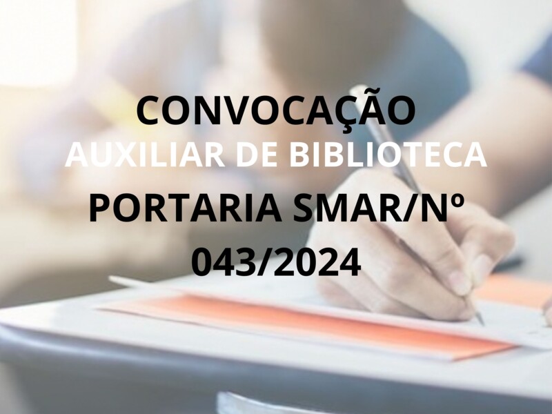 PORTARIA SMAR/SUB.RH/ Nº 043/2024