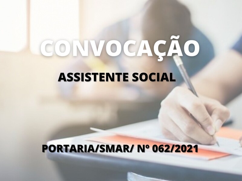 Convocação para candidatos aprovados no cargo de assistente social