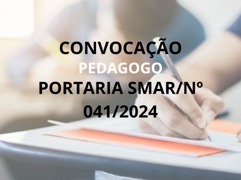 PORTARIA SMAR/SUB.RH/ Nº 041/2024