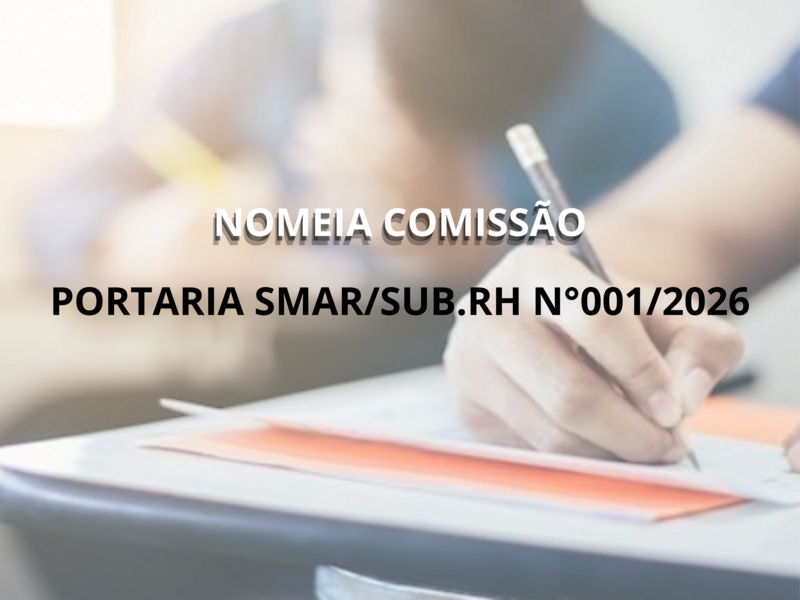 PORTARIA SMAR/SUB.RH N° 001/2026