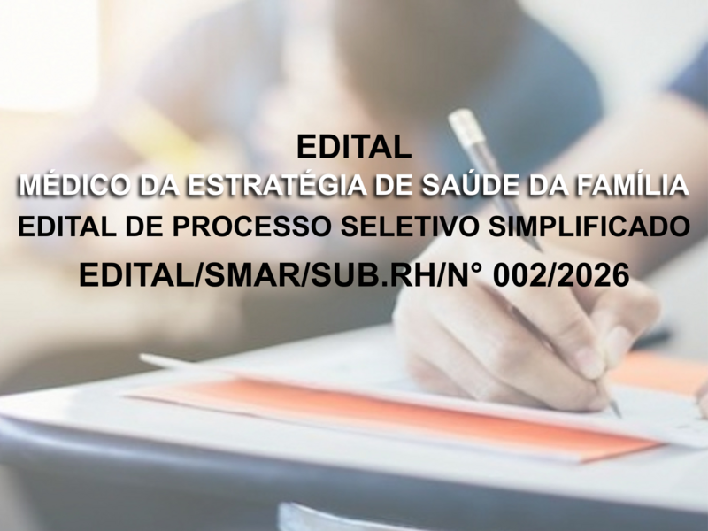 EDITAL/SMAR/SUB.RH/N° 002/2026
