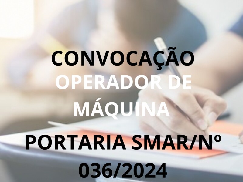 PORTARIA SMAR/SUB.RH/ Nº 036/2024