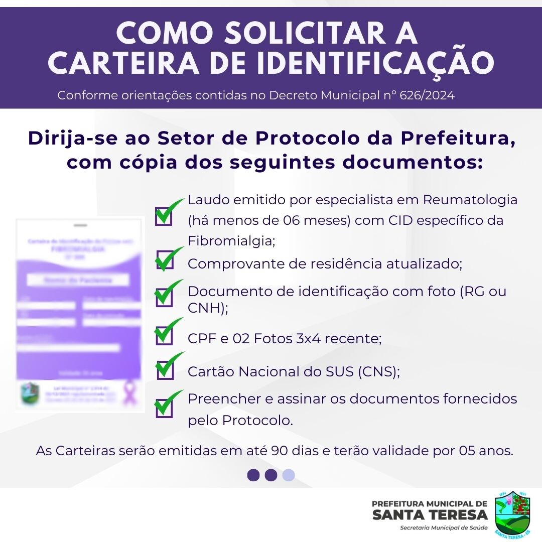 Santa Teresa regulamenta a emissão da Carteira de Identificação da Pessoa com Fibromialgia