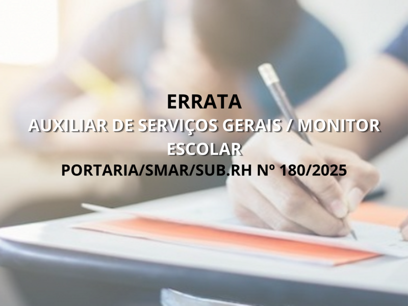 ERRATA DA PORTARIA/SMAR/SUB.RH Nº180
