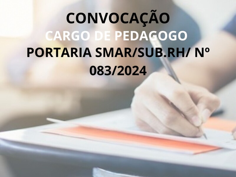 PORTARIA SMAR/SUB.RH/ Nº 083/2024