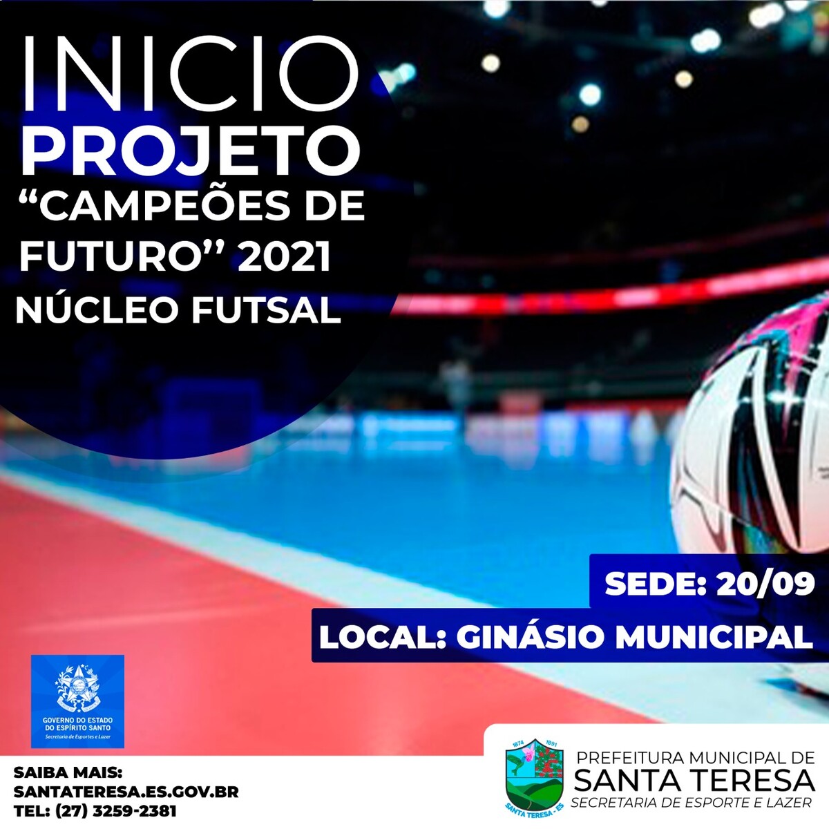 Projeto "Campeões de Futuro", Núcleo Futsal