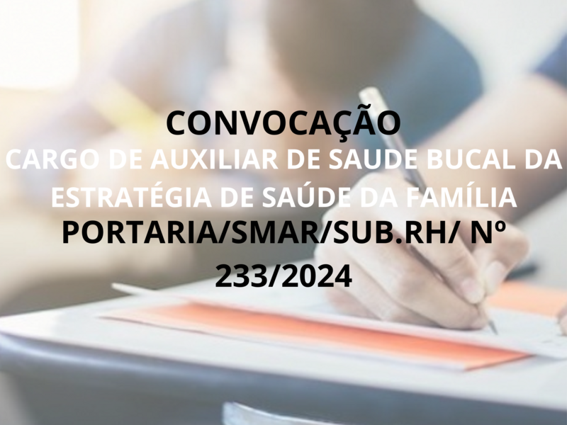 PORTARIA SMAR/SUB.RH/ Nº 233/2024