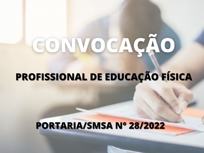 Convocação para candidatos aprovados no cargo de Profissional de Educação Física
