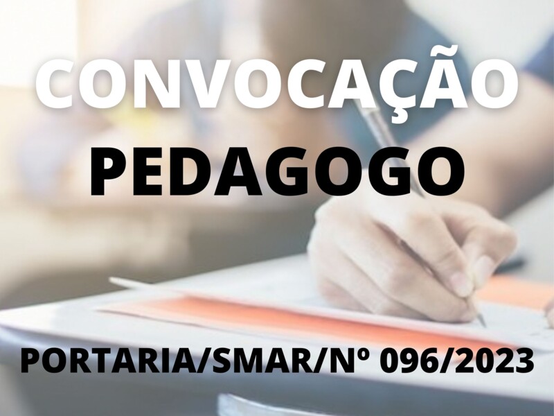 Convocação para o cargo de Pedagogo
