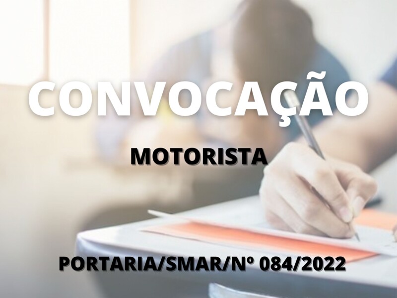 Convocação para candidatos  aprovados no cargo de motorista 