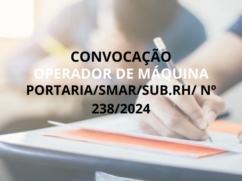 PORTARIA/SMAR/SUB.RH/ Nº238/2024