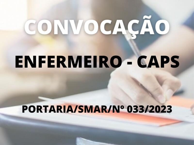 Convocação para o cargo de Enfermeiro - CAPS