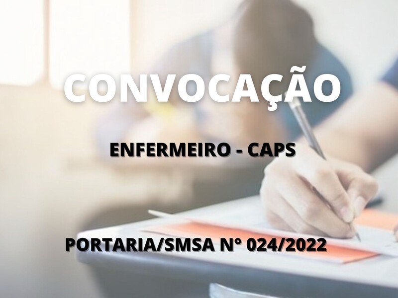 Convocação para candidato aprovado no cargo de Enfermeiro - Caps