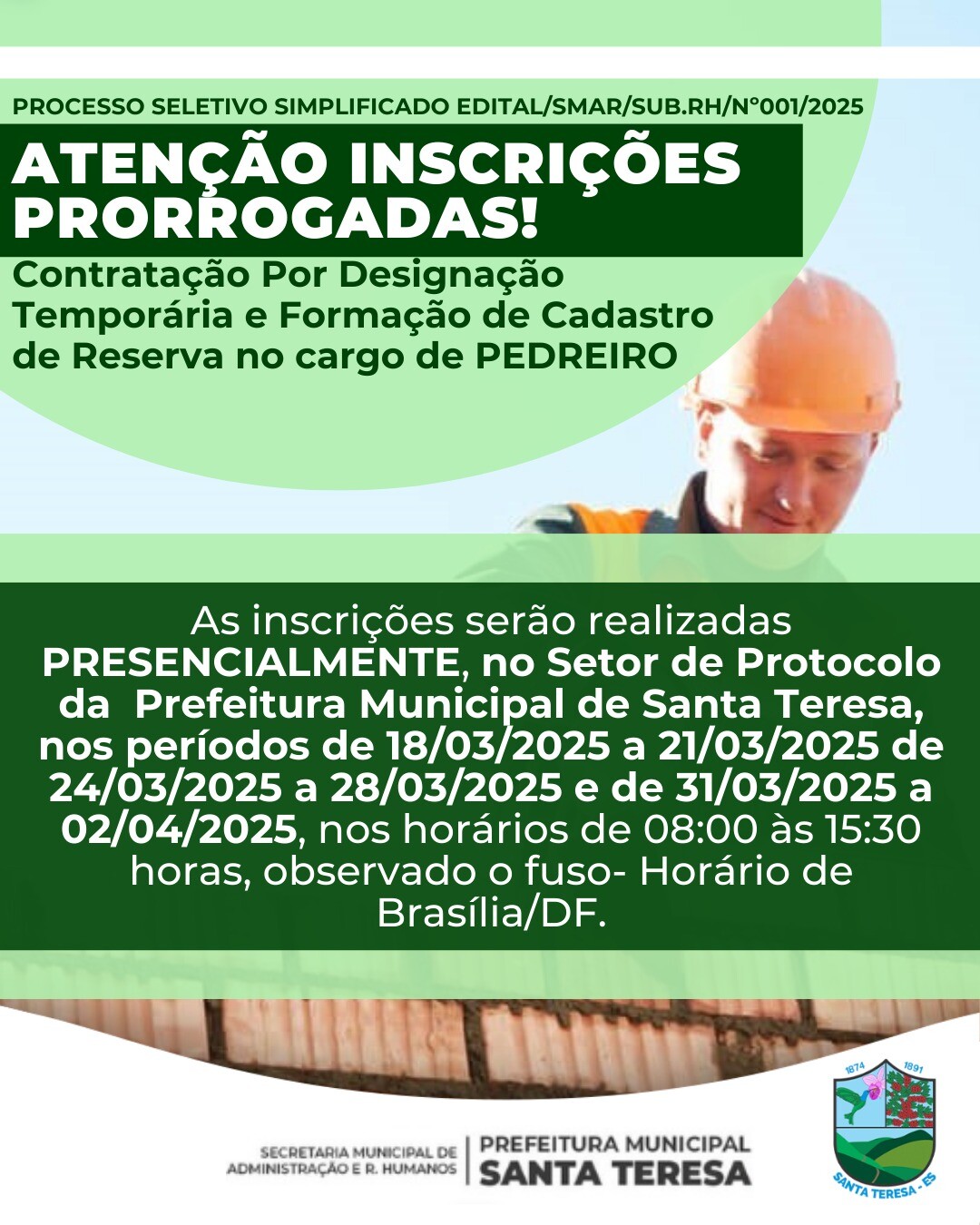 ATENÇÃO, INSCRIÇÕES PARA PEDREIROS PRORROGADAS!